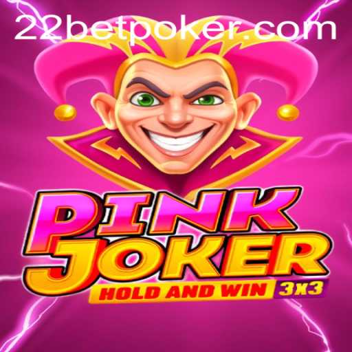 Explore the Exciting World of Pinkjoker with 22bet